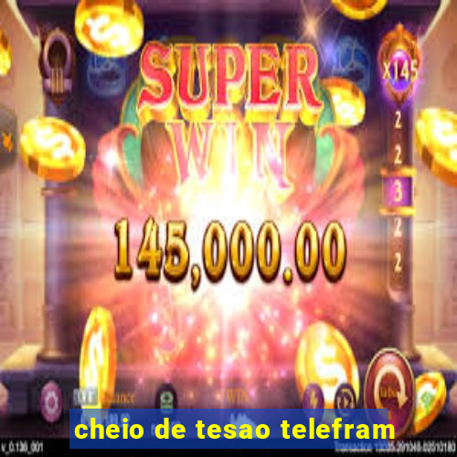 cheio de tesao telefram